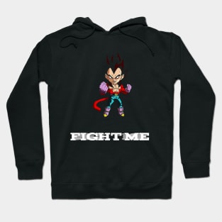 Fight me Hoodie